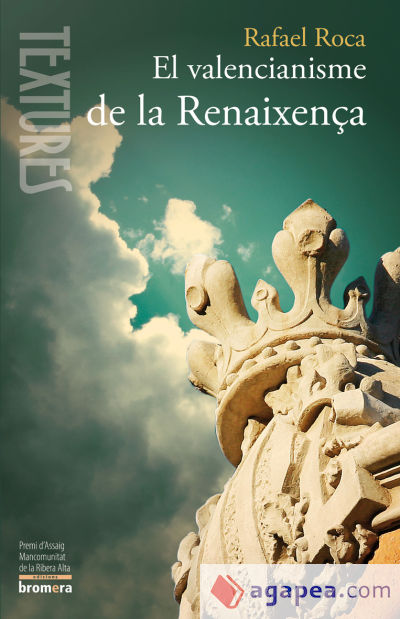 El valencianisme de la Renaixença