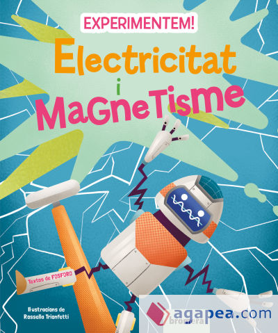 Experimentem! Electricitat i magnetisme