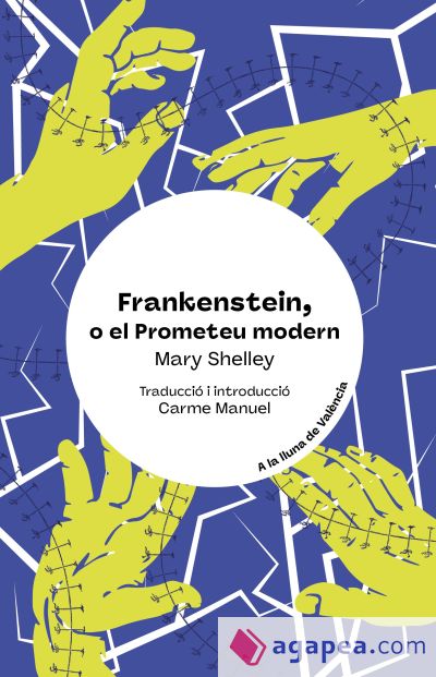 Frankenstein, o el Prometeu modern