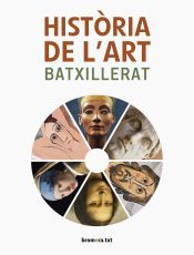 Portada de Hist&ograve;ria de l'Art. Batxillerat