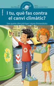 Portada de I tu, què fas contra el canvi climàtic?