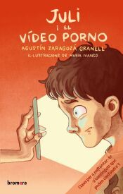 Portada de Juli i el v&iacute;deo porno