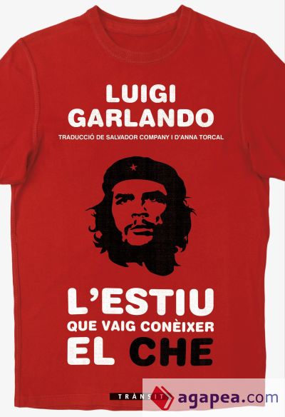 L'estiu que vaig conèixer el Che