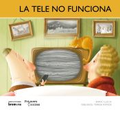 Portada de La tele no funciona (MAJ)