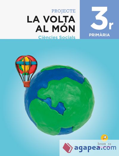 La volta al món. Ciènciès Socials 3r Primària