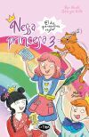 Nessa Princesa 3. El Dia Que Vaig Regnar