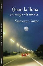 Portada de Quan la lluna escampa els morts