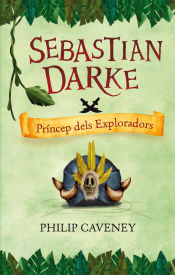 Portada de Sebastian Darke.Príncep dels Exploradors