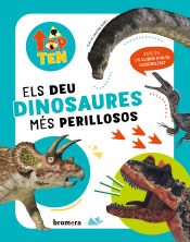 Portada de Top Ten Els deu dinosaures més perillosos