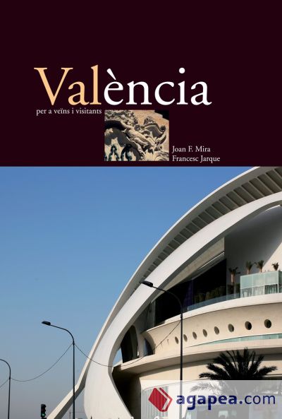 València per a veïns i visitants