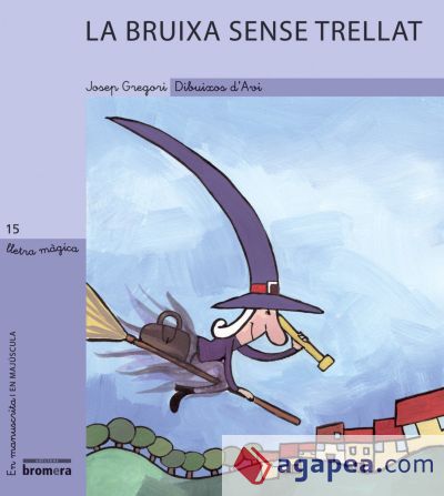 La bruixa sense trellat