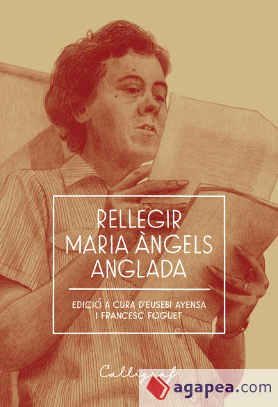 Rellegir Maria Àngels Anglada