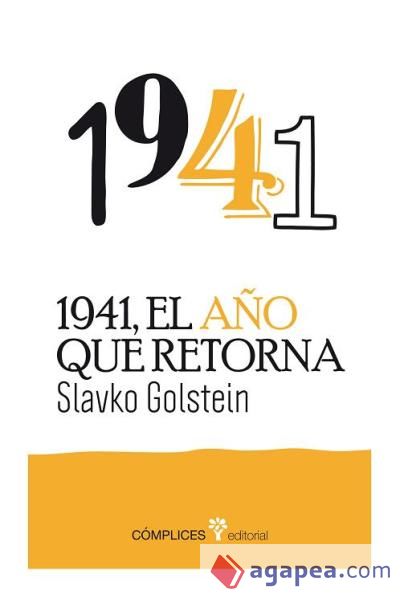 1941, el año que retorna