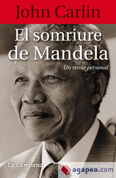 El somriure de Mandela: Un retrat personal