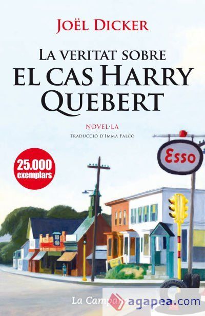 La veritat sobre el cas Harry Quebert La veritat sobre el cas Harry Quebert