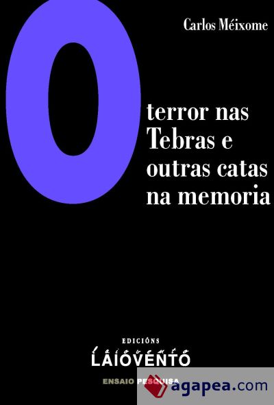 O terror nas Tebras e outras catas na Memoria
