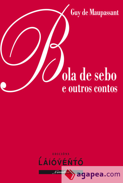 BOLA DE SEBO E OUTROS CONTOS