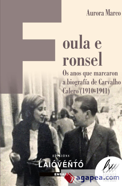 Foula e ronsel: Os anos que marcaron a biografía de Carvalho Calero (1910-1941)