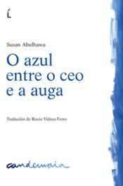 Portada de O azul entre o ceo e aúga