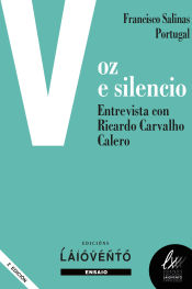 Portada de Voz e Silencio: Entrevista con Ricardo Carvalho Calero