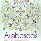 Portada de Arabescos: Libro antiestrés para colorear