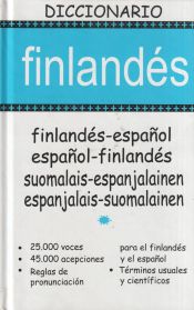 Portada de Diccionario Finlandés-Español. Español-Finlandés = Suomalais-Espanjalainen Espanjalais-Suomalainen