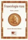 Portada de Fraseología rusa : teoría y práctica