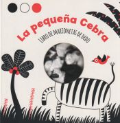 Portada de La pequeña cebra (libro de marionetas de dedo)