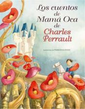 Portada de Los cuentos de Mamá Oca de Charles Perrault