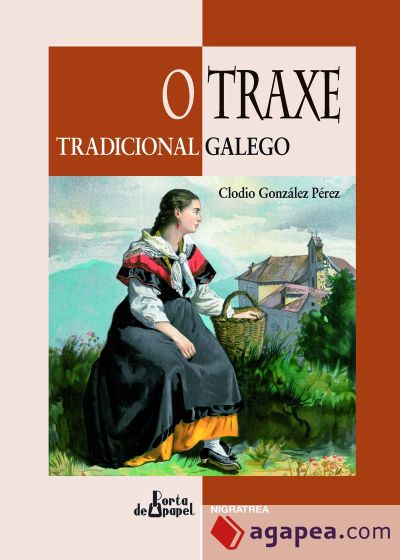 O traxe tradicional galego