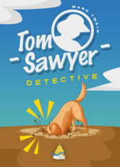 Portada de Tom Sawyer, Detective