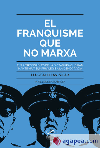 El franquisme que no marxa