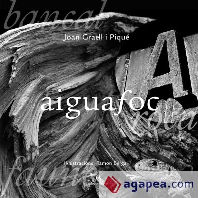 Aiguafoc: bancal, roca, faune