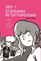 Portada de El fantasma de Cal Franciscano