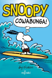 Portada de Snoopy: Cowabunga!