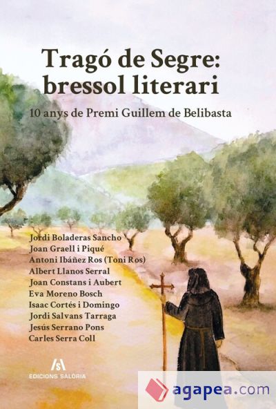 Tragó de Segre: bressol literari