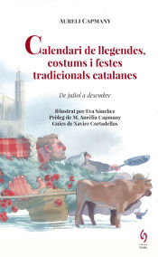 Portada de Calendari de llegendes, costums i festes tradicionals catalanes