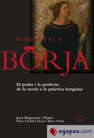 El poder i la profecia : de la teoria a la pràctica borgiana