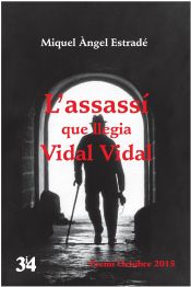 Portada de L'assassí que llegia Vidal Vidal