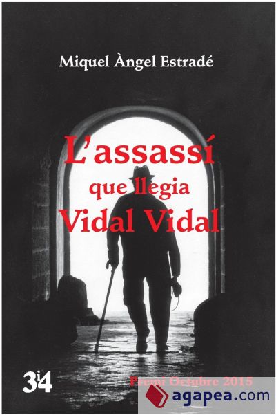 L'assassí que llegia Vidal Vidal