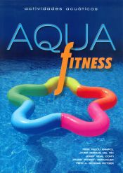 Portada de Aqua fitness: Actividades acua&#769;ticas