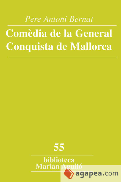 Comèdia de la general Conquista de Mallorca