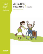 Portada de GUIA JO TU TOTS NOSALTRES 4 PRIMARIA ELS CAMINS DEL SABER VORAMAR