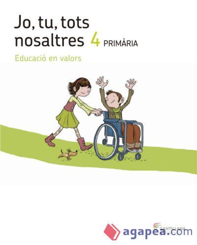 JO TU TOTS NOSALTRES EDUCACIO EN VALORS 4 PRIMARIA