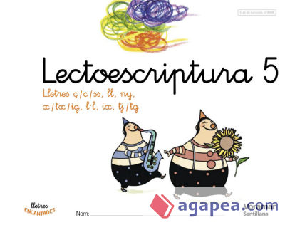 LECTOESCRIPTURA 5 LLETRES ENCANTADES