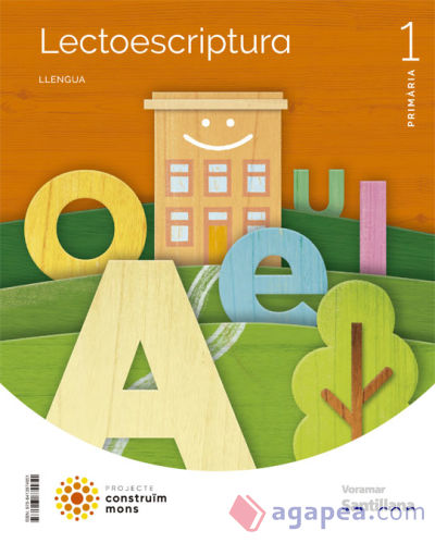 LECTOESCRIPTURA LLENGUA 1 PRIMARIA CONSTRUIM MONS