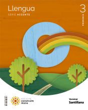 Portada de LLENGUA SERIE ACCENTS 3 PRIMARIA CONSTRUIM MONS