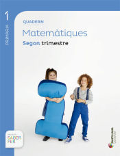 Portada de Projecte Saber Fer. Quadern de Matemàtiques, 1º Primària, segon trimestre