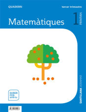 Portada de QUADERN MATEMATIQUES 1 PRIMARIA 3 TRIM SABER FER AMB TU