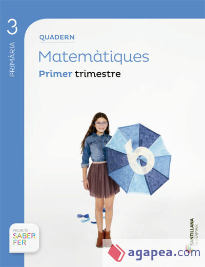 QUADERN MATEMATIQUES 3 PRIMARIA 1 TRIM SABER FER